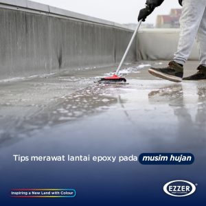 tips merawat lantai epoxy saat musim hujan